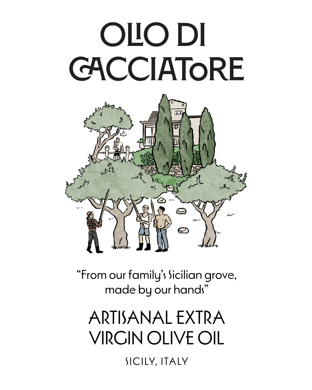 Olio di Cacciatore Extra Virgin Olive Oil
